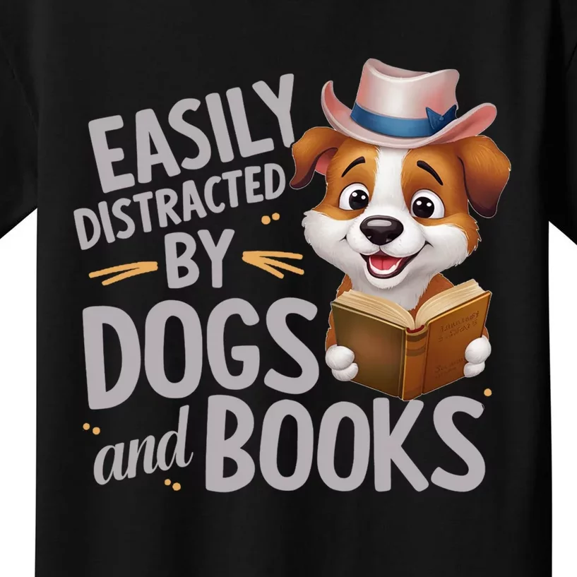 Easily Distracted By Dogs And Books Animals Lover Funny Kids T-Shirt