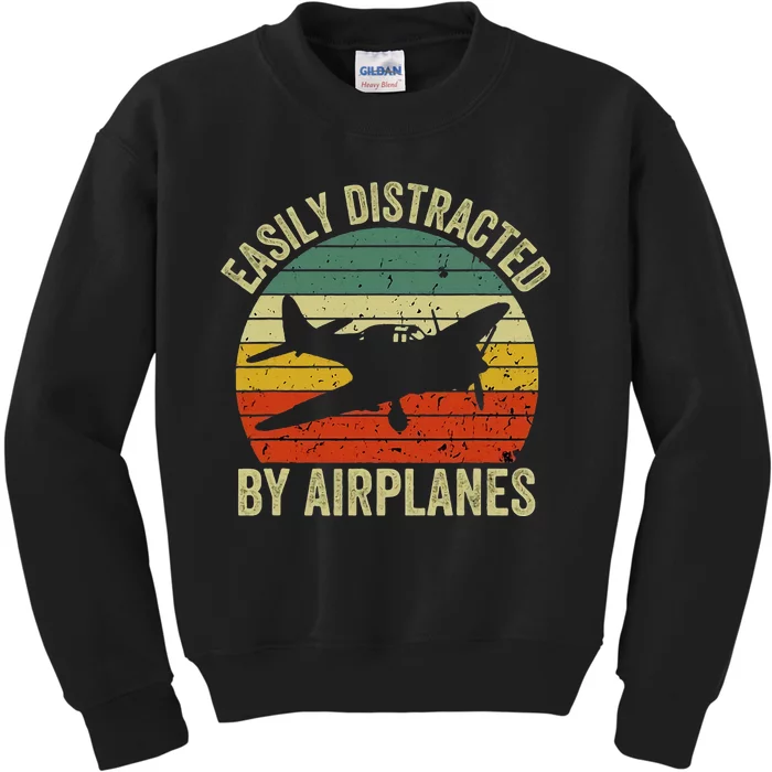 Easily Distracted By Airplanes Lover Pilot Funny Aviation Kids Sweatshirt