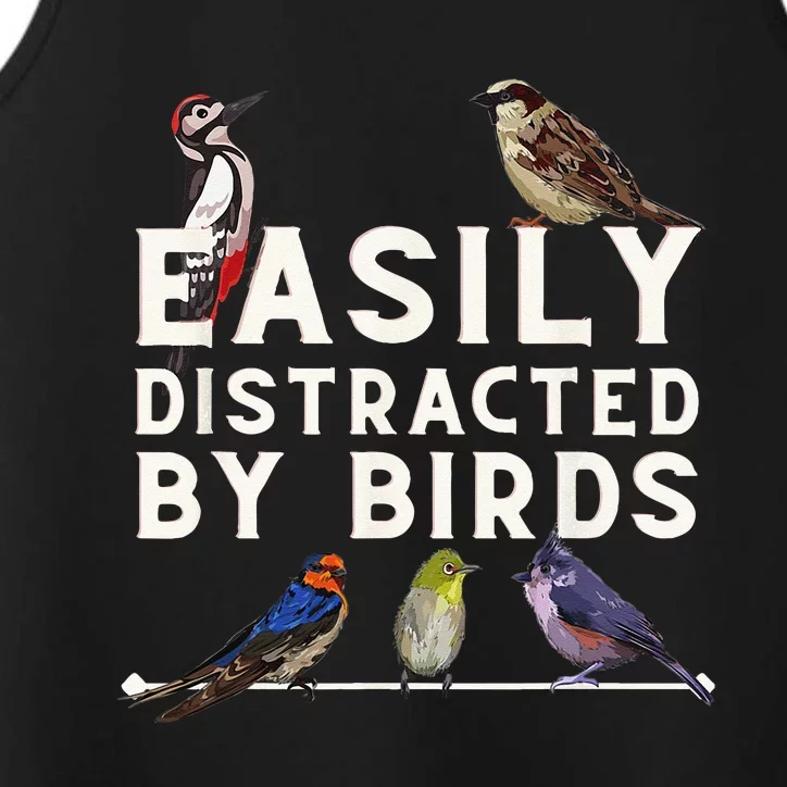 Easily Distracted By Birds Funny Bird Lover Birdwatching Performance Tank