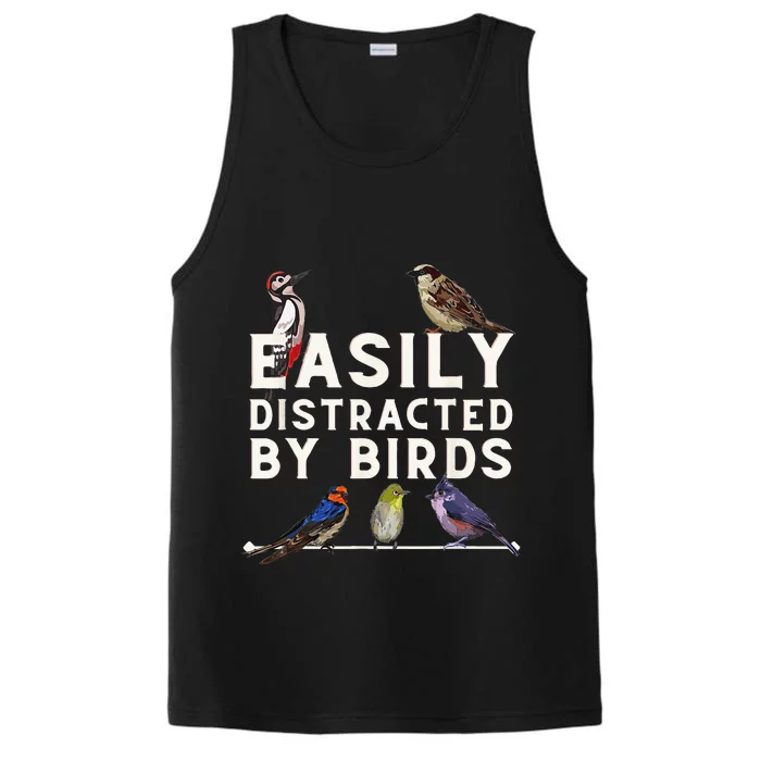 Easily Distracted By Birds Funny Bird Lover Birdwatching Performance Tank