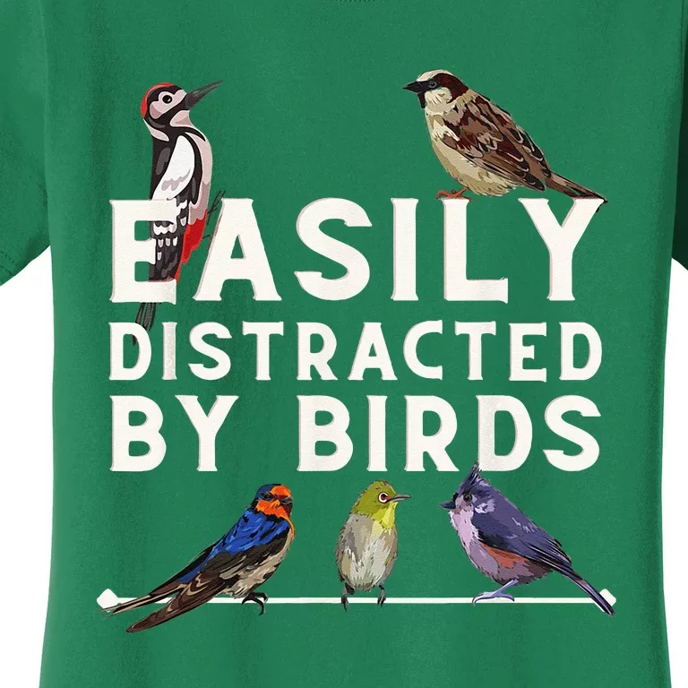 Easily Distracted By Birds Funny Bird Lover Birdwatching Women's T-Shirt