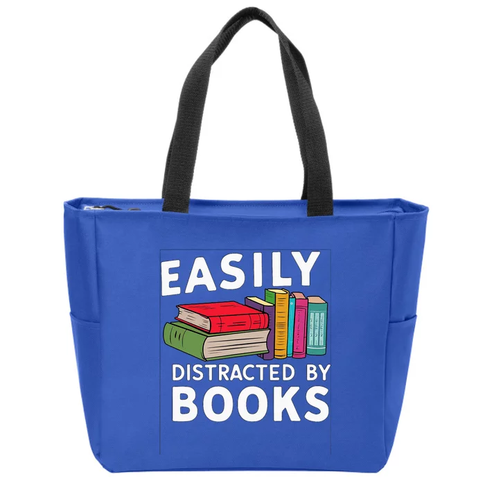 Easily Distracted By Books For Readers Book Lovers Zip Tote Bag