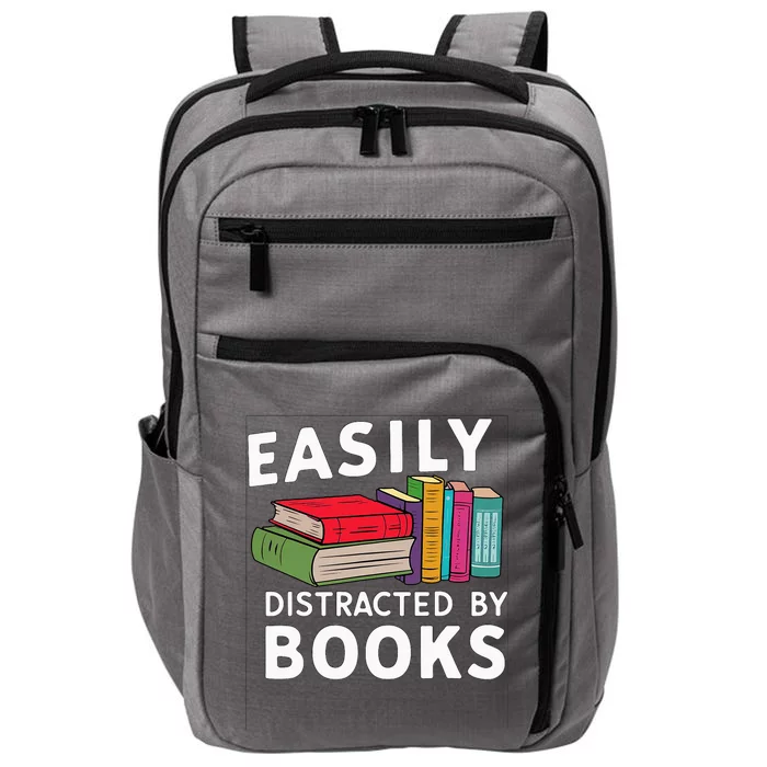 Easily Distracted By Books For Readers Book Lovers Impact Tech Backpack