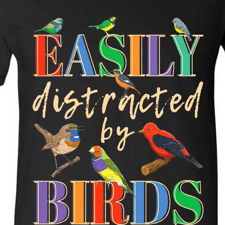 Easily Distracted By Birds Funny Bird Lover V-Neck T-Shirt