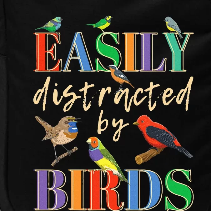 Easily Distracted By Birds Funny Bird Lover Impact Tech Backpack