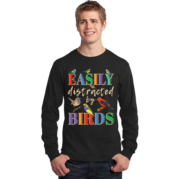 Easily Distracted By Birds Funny Bird Lover Tall Long Sleeve T-Shirt