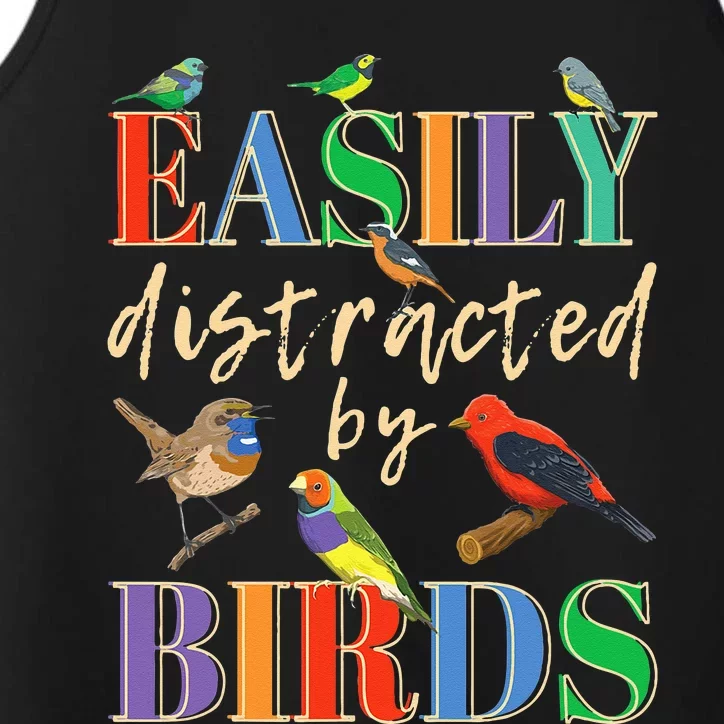 Easily Distracted By Birds Funny Bird Lover Performance Tank