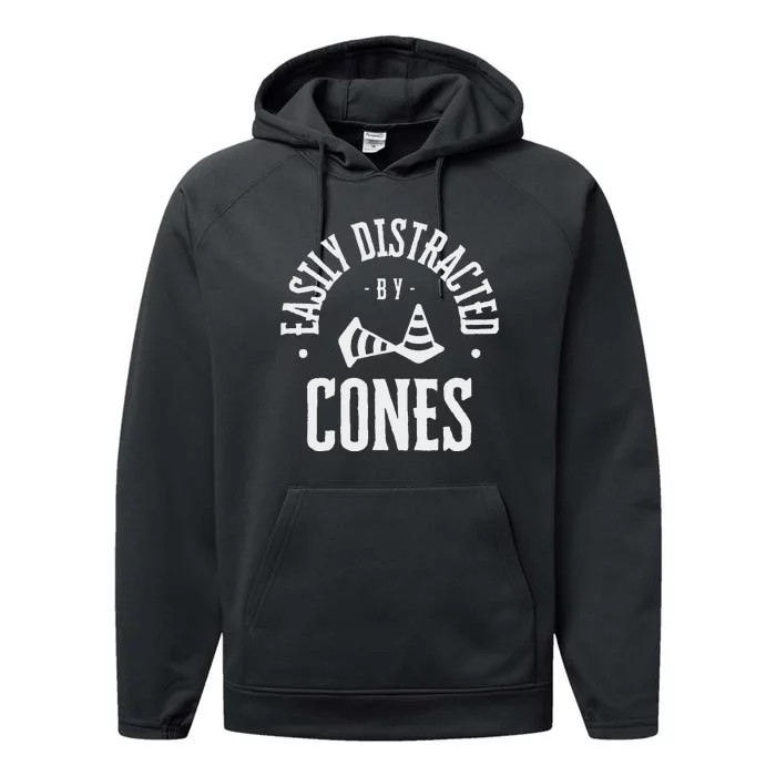 Easily Distracted By Cones Performance Fleece Hoodie