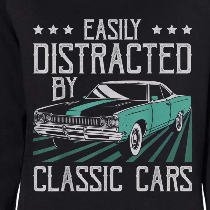 Easily Distracted By Classic Cars Funny Old Womens California Wash Sweatshirt