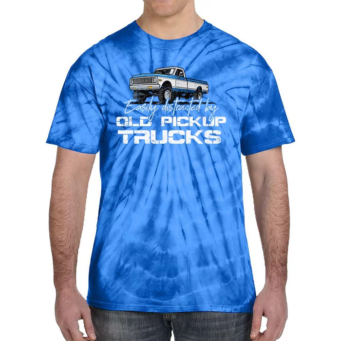 Easily Distracted By Old Pickup Trucks Tie-Dye T-Shirt