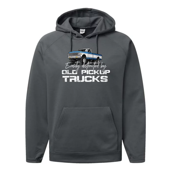 Easily Distracted By Old Pickup Trucks Performance Fleece Hoodie