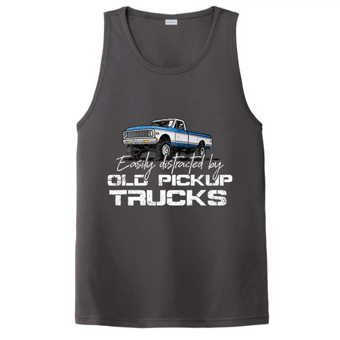 Easily Distracted By Old Pickup Trucks Performance Tank