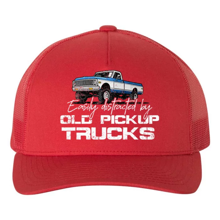 Easily Distracted By Old Pickup Trucks Yupoong Adult 5-Panel Trucker Hat