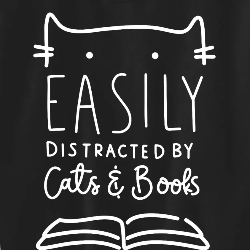 Easily Distracted By Cats And Books Cat & Book Lover Kids Sweatshirt