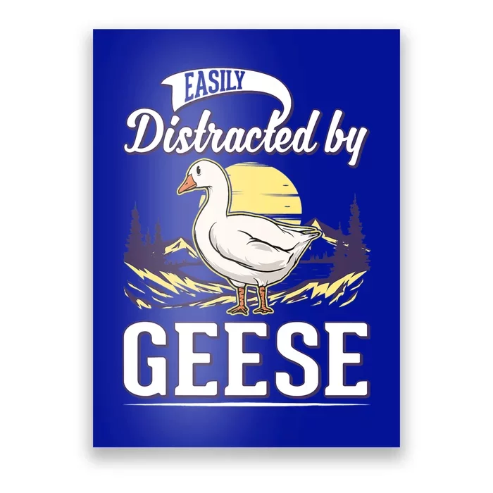 Easily Distracted By Geese Goose Farmer Geese Poster