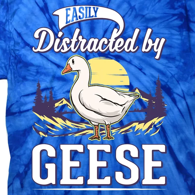 Easily Distracted By Geese Goose Farmer Geese Tie-Dye T-Shirt