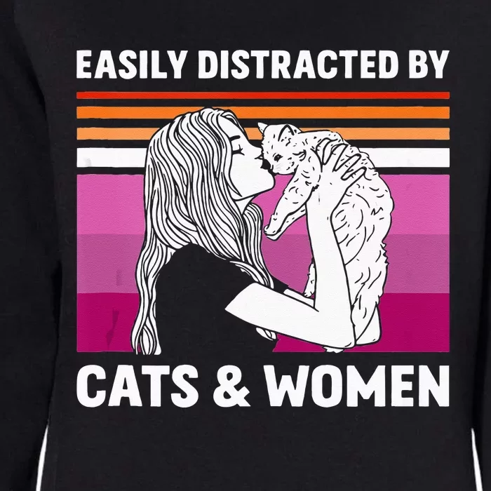 Easily Distracted By Cats And Women Funny For Lesbian Pride Womens California Wash Sweatshirt