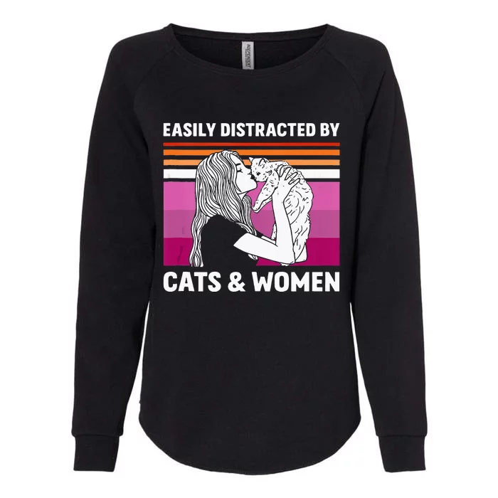 Easily Distracted By Cats And Women Funny For Lesbian Pride Womens California Wash Sweatshirt