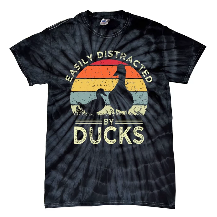 Easily Distracted By Ducks Funny Vintage Duck Lover Tie-Dye T-Shirt