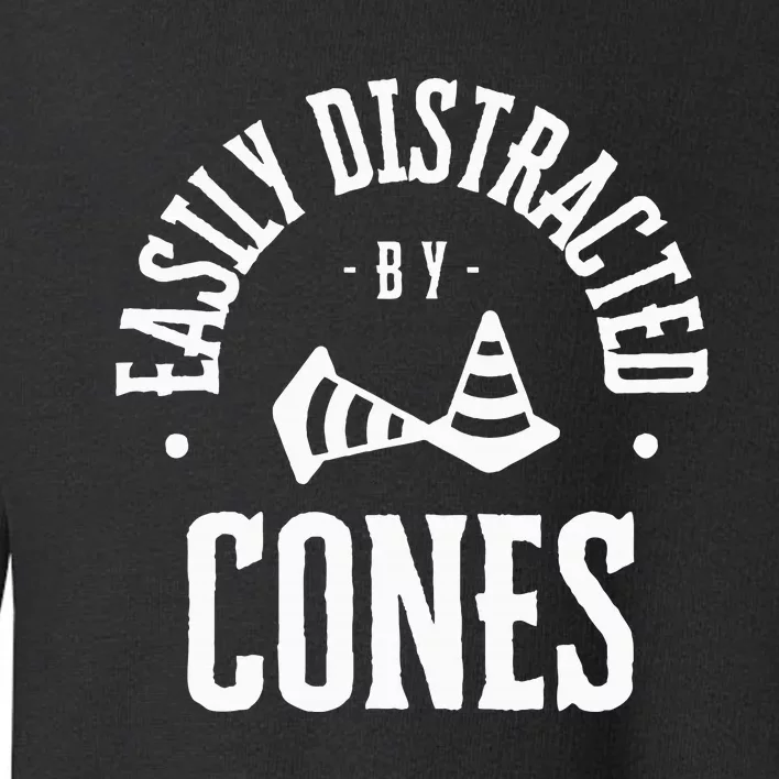 Easily Distracted By Cones – Funny Autox Autocross Racing Toddler Sweatshirt