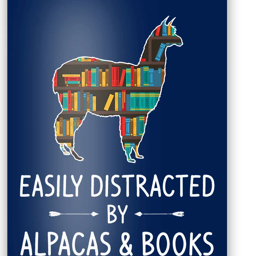 Easily Distracted By Alpacas & Books Lover Gift Vicuna Llama Poster