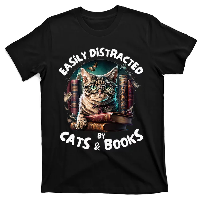 Easily Distracted By Cats and Books Librarians Bibliophiles T-Shirt