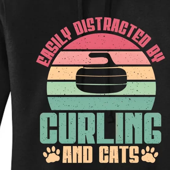 Easily Distracted By Curling And Cats Lover Curling Cool Gift Women's Pullover Hoodie