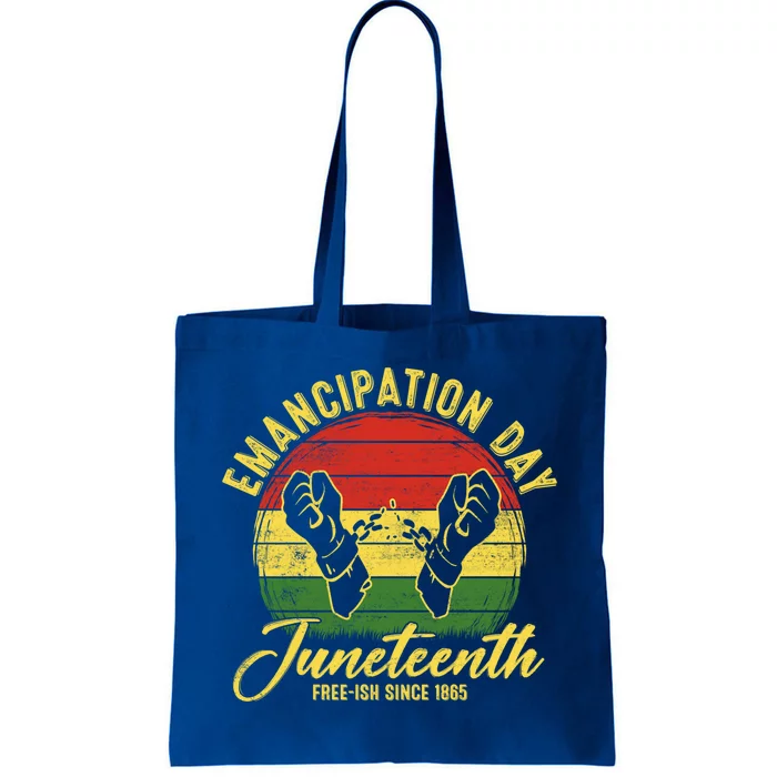 Ecipation Day Blm Freedom Independence Juneteenth 1865 Great Gift Tote Bag