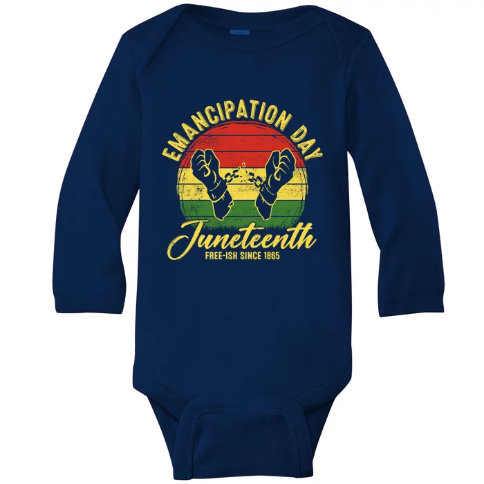 Ecipation Day Blm Freedom Independence Juneteenth 1865 Great Gift Baby Long Sleeve Bodysuit