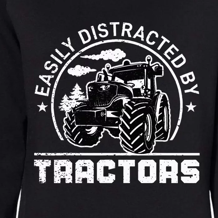 Easily Distracted By Tractors Funny Farm Tractor Enthusiast Womens California Wash Sweatshirt