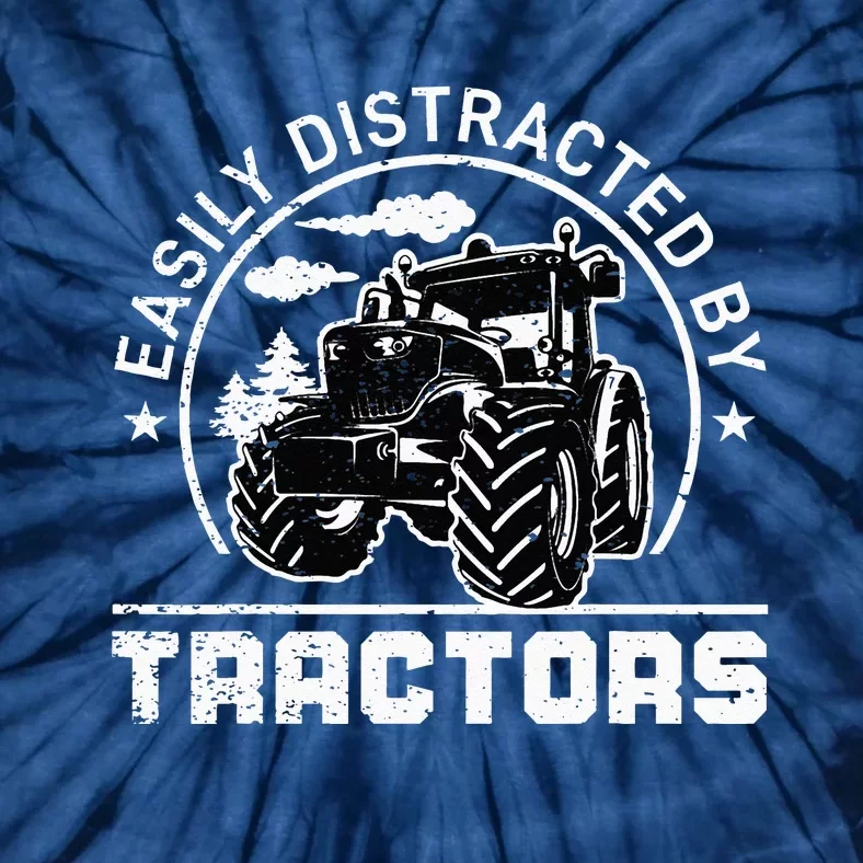 Easily Distracted By Tractors Funny Farm Tractor Enthusiast Tie-Dye T-Shirt