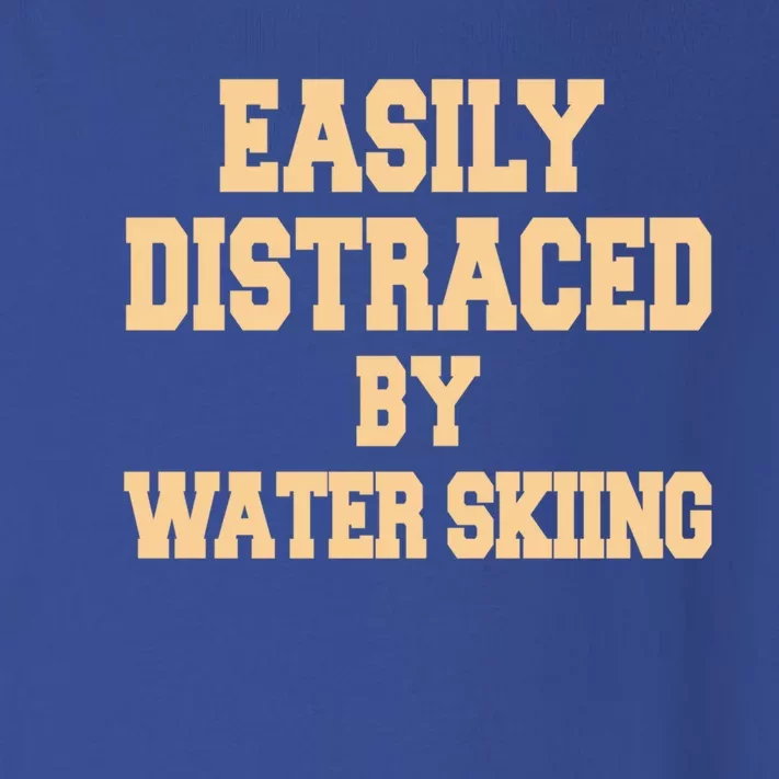 Easily Distraced By Water Skiing Gift Toddler Long Sleeve Shirt