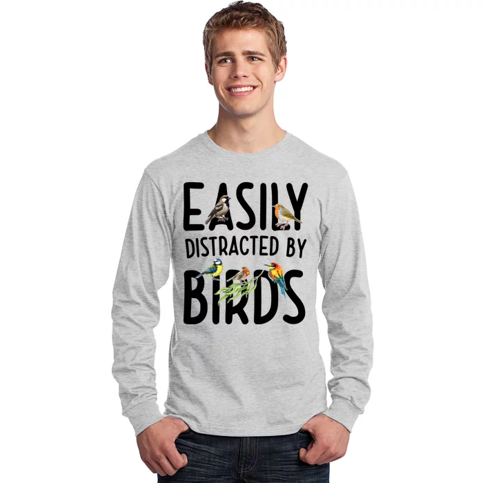 Easily Distracted By Birds Long Sleeve Shirt