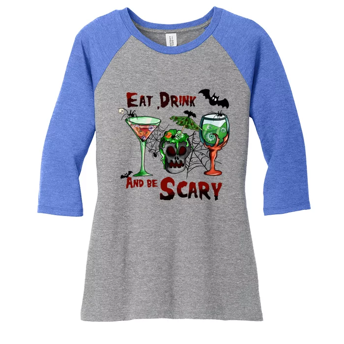 Eat Drink Be Scary Spooky Death Pumpkin Retro Halloween Gift Women's Tri-Blend 3/4-Sleeve Raglan Shirt