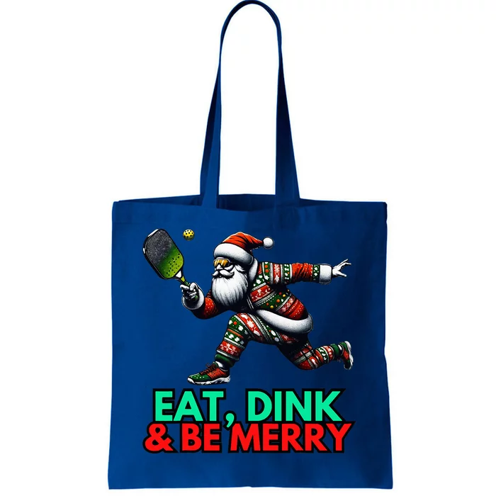 Eat Dink Be Merry Santa Claus Pickleball Christmas Xmas Tote Bag