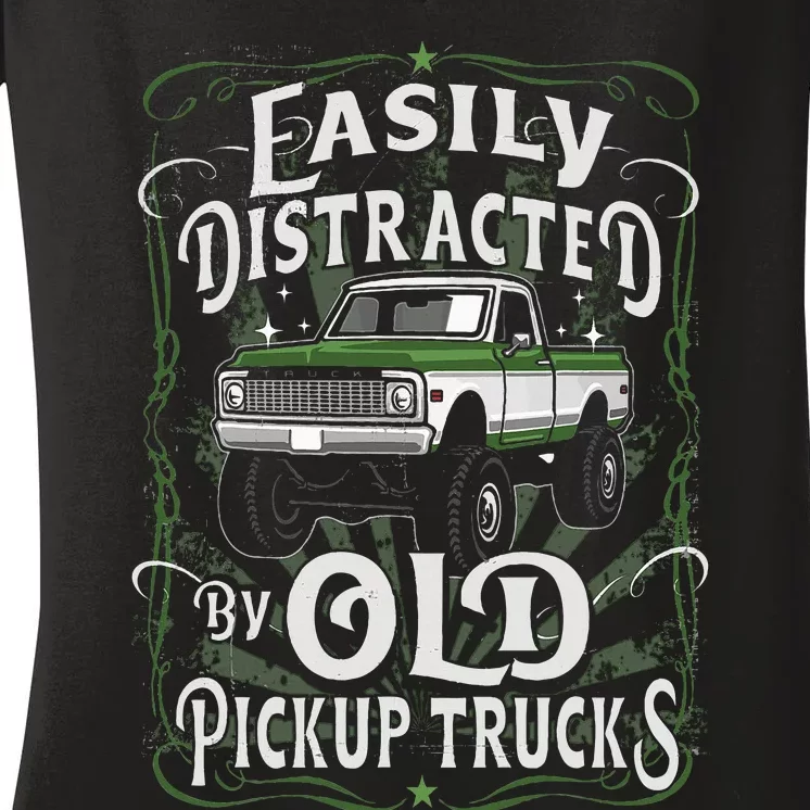 Easily Distracted By Old Pickup Trucks Easily Distracted By Women's V-Neck T-Shirt