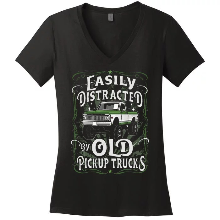 Easily Distracted By Old Pickup Trucks Easily Distracted By Women's V-Neck T-Shirt