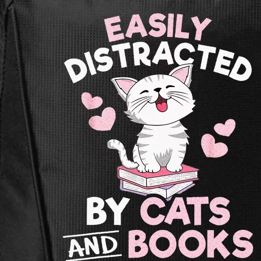 Easily Distracted By Cats And Books Cute Cat Book Lover City Backpack