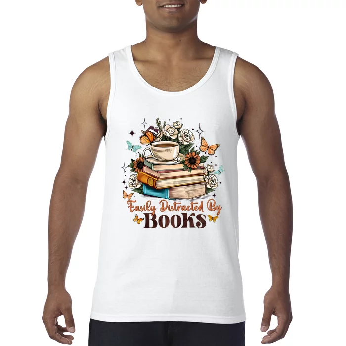 Easily Distracted By Books Bookworm Book Lover Tank Top