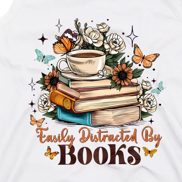 Easily Distracted By Books Bookworm Book Lover Tank Top