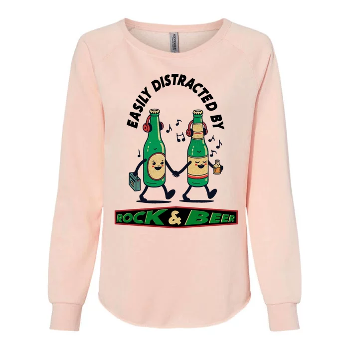 Easily Distracted By Rock And Beer Womens California Wash Sweatshirt