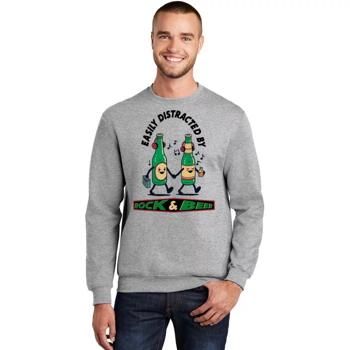 Easily Distracted By Rock And Beer Sweatshirt