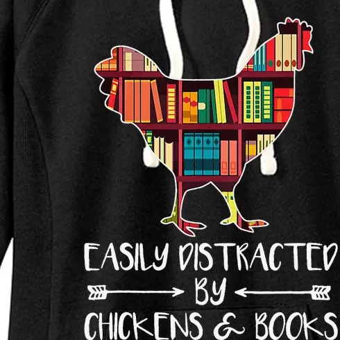 Easily Distracted By Chickens And Books - Chicken Book Lover Women's Fleece Hoodie