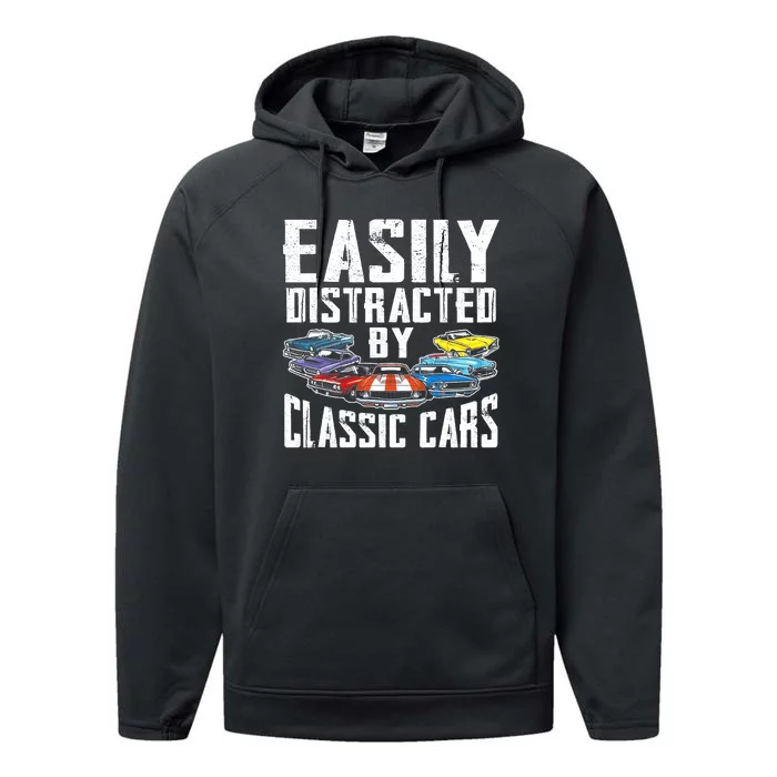 Easily Distracted By Classic Cars Performance Fleece Hoodie