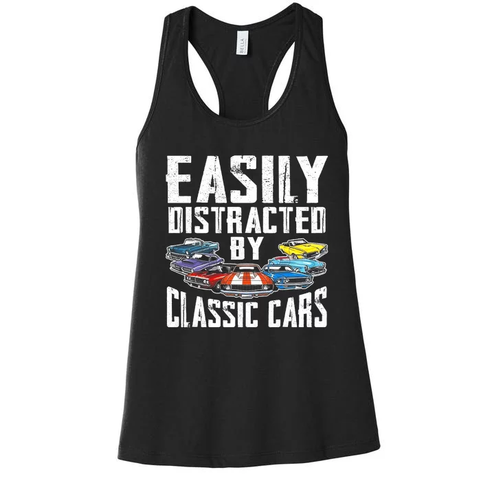 Easily Distracted By Classic Cars Women's Racerback Tank