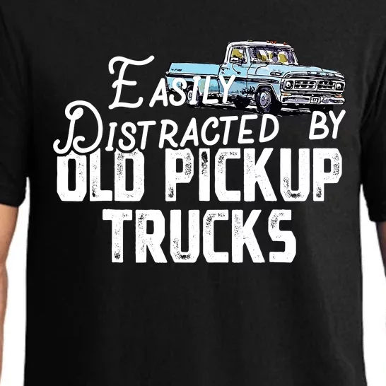 Easily Distracted By Old Pickup Trucks Cute Trucker Pajama Set