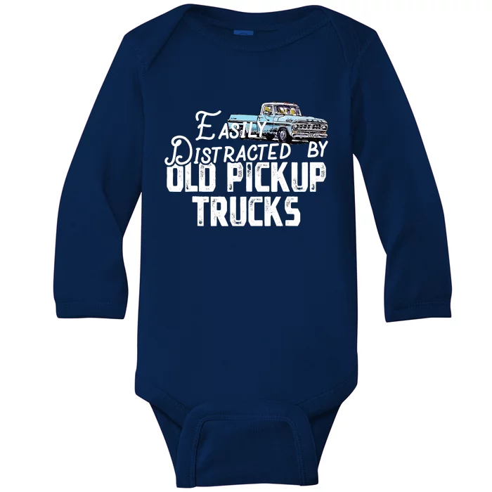 Easily Distracted By Old Pickup Trucks Cute Trucker Baby Long Sleeve Bodysuit