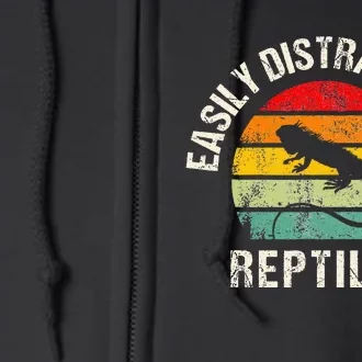 Easily Distracted By Reptiles Funny Reptile Lovers Full Zip Hoodie