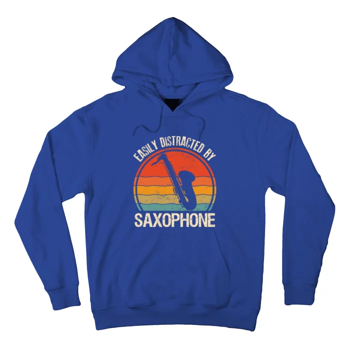 Easily Distracted By Saxophone Player Retro Vintage Funny Gift Hoodie