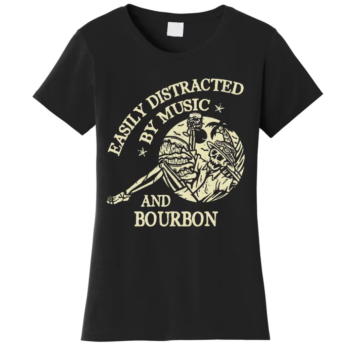 Easily Distracted By Music And Bourbon Skeleton Women's T-Shirt